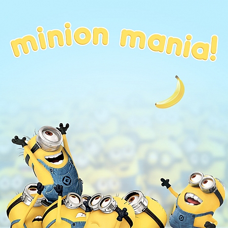 Minion Mania!